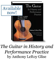 The Guitar in History and Performance Practice